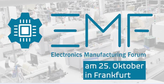 Electronics Manufacturing Forum Electronics Manufacturing Forum